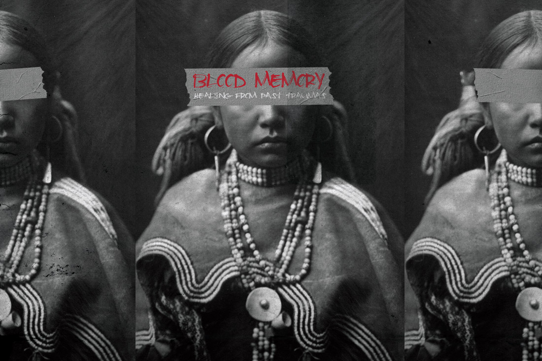 David Bernie Blood Memory Native American Girls Indian Country 52 Week 11