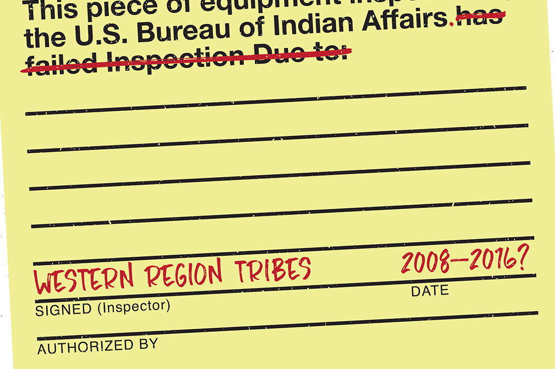 David Bernie Indian BIA Failed to Inspect Indian Country 52 Week 17