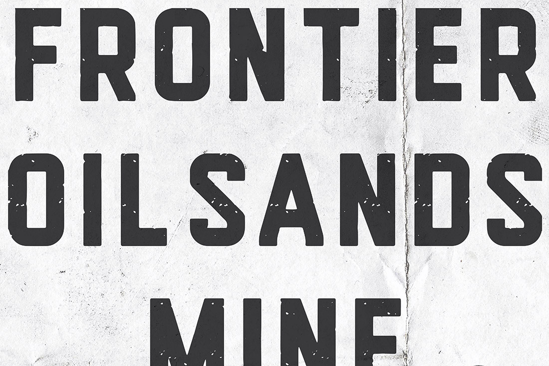 David Bernie Indian Country 52 Week 12 Frontier Oil Sands Mine