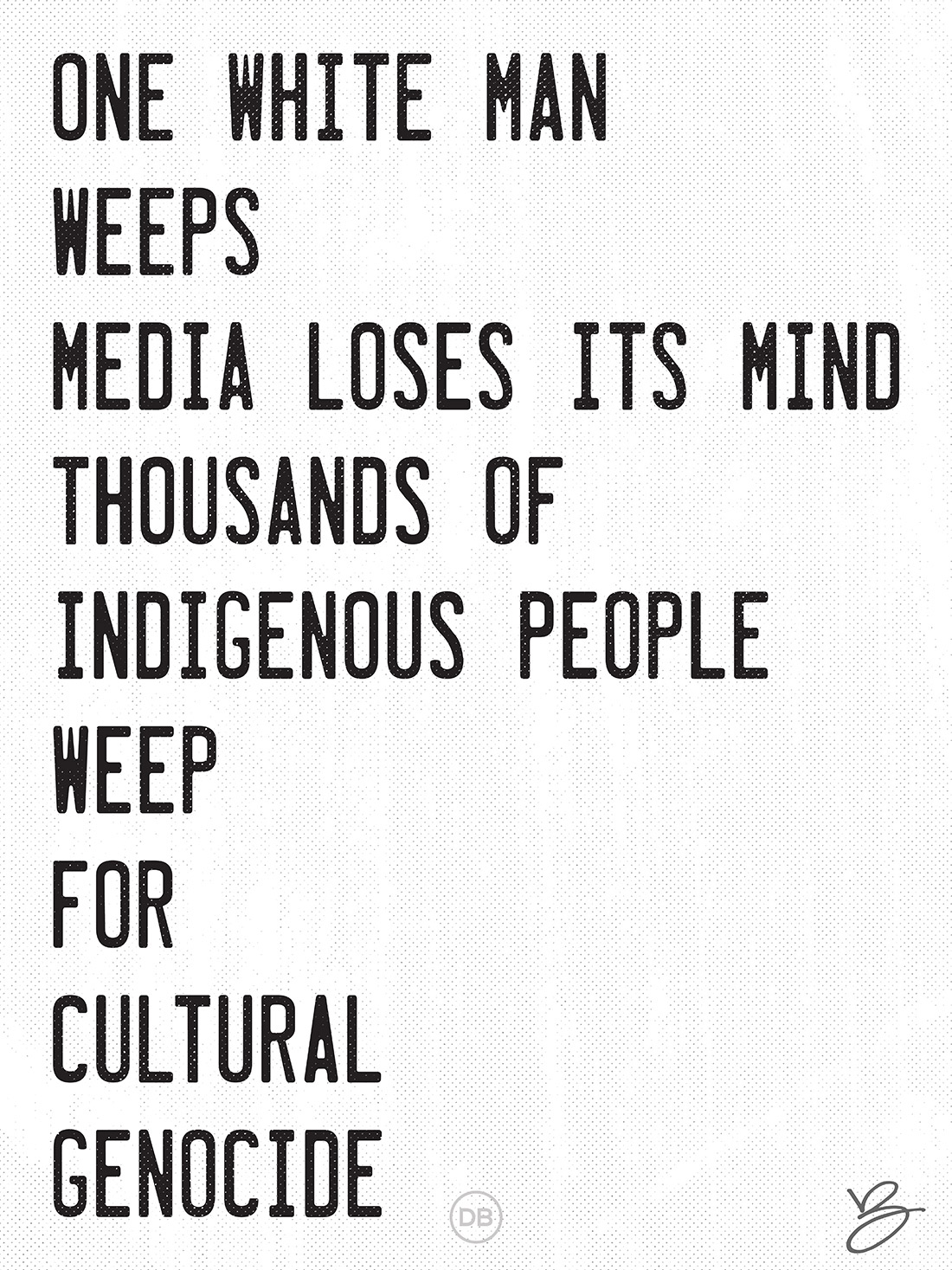 David Bernie White Man Weeps Indian Country 52 Week 14