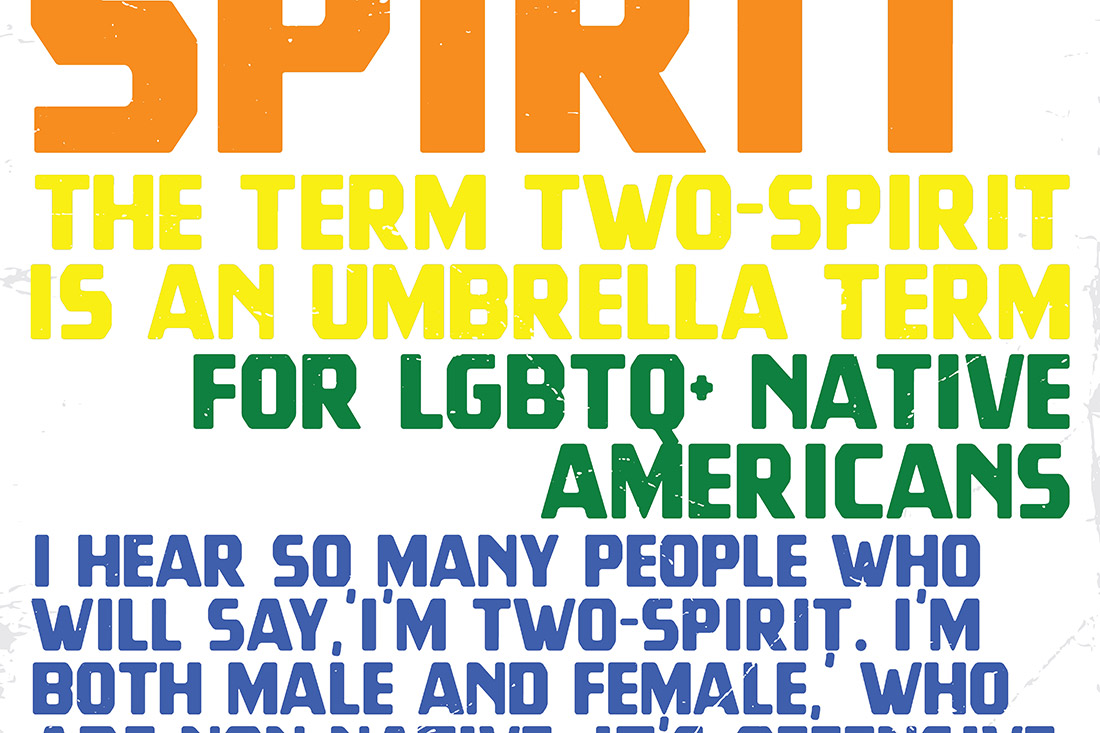 David Bernie Indian Country 52 Week 26 Two-Spirit