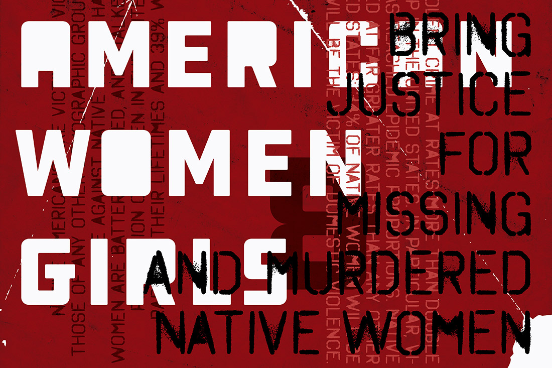 David Bernie Justice for Murdered and Missing Native American Women and Girls MMNAW MMIW Indian Country 52 Week 43