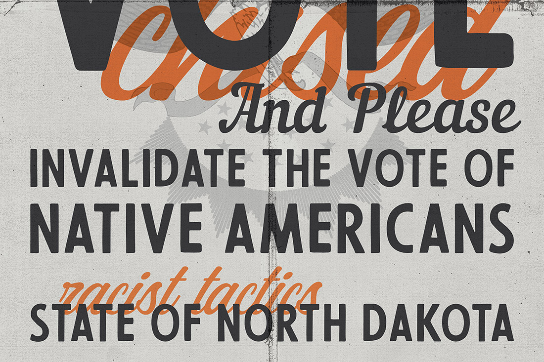 David Bernie Indian Country 52 Week #41 Voter Suppression North Dakota