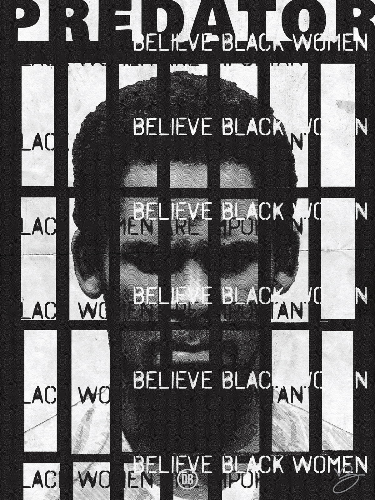 David Bernie Art Posters Print World News 30 Believe Black Women R. Kelly Predator Surviving