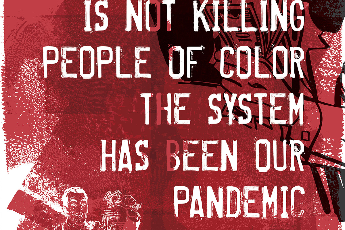 David Bernie Art Posters Print World News 36 The System is Killing Us System Racism Pandemic COVID-19