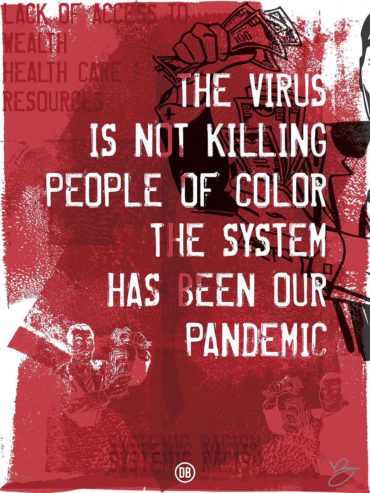 David Bernie Art Posters Print World News 36 The System is Killing Us System Racism Pandemic COVID-19