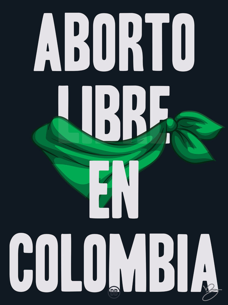 David Bernie Art Posters Print World News 62 Colombia Aborto Libre