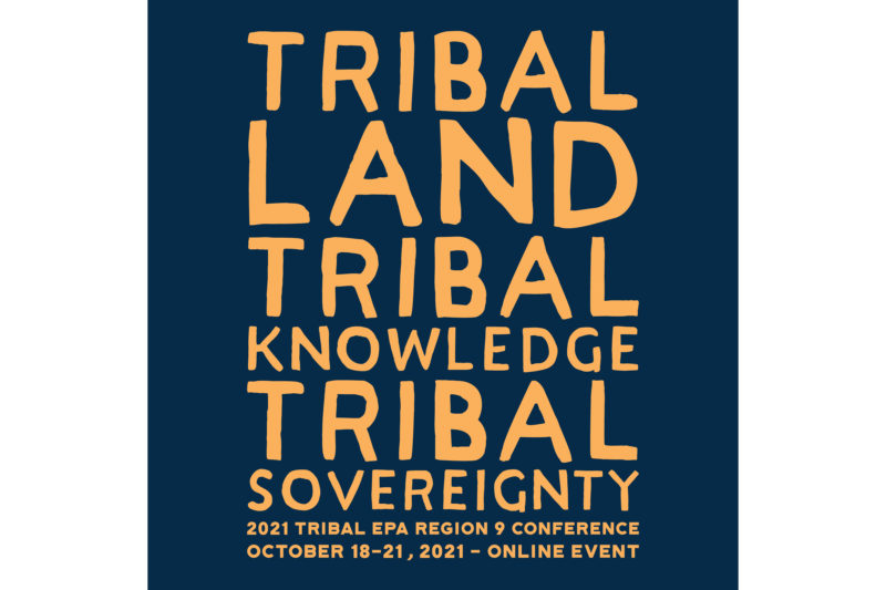 David Bernie Graphic Design Logo Tribal EPA Region 9 Conference Theme 2021