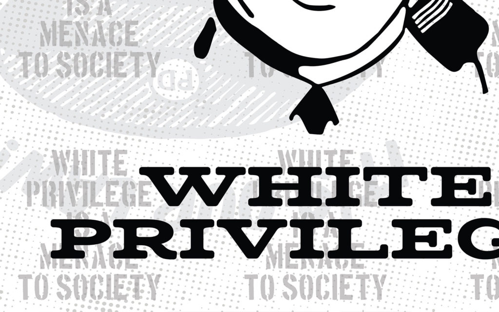 David Bernie White Privilege Art Print Posters It’s Our Law Cop