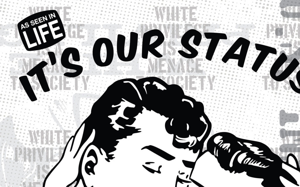 David Bernie White Privilege Art Print Posters It’s Our Status Couple