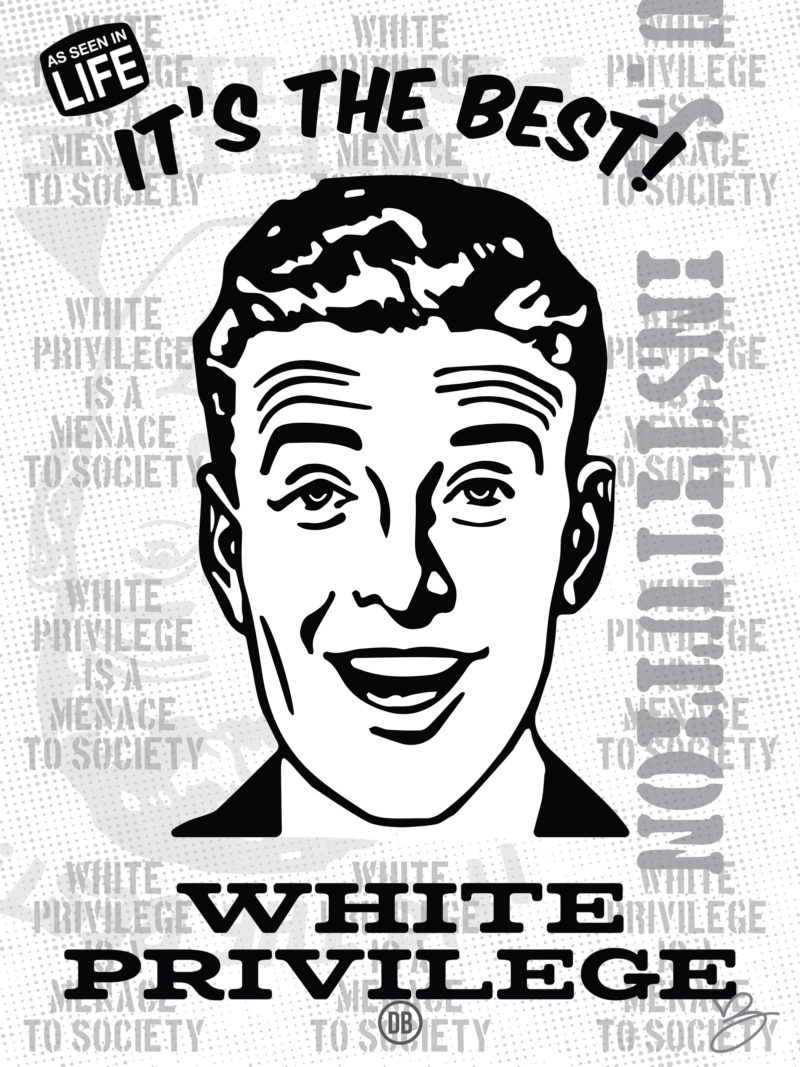 David Bernie White Privilege Art Print Posters It’s The Best Man