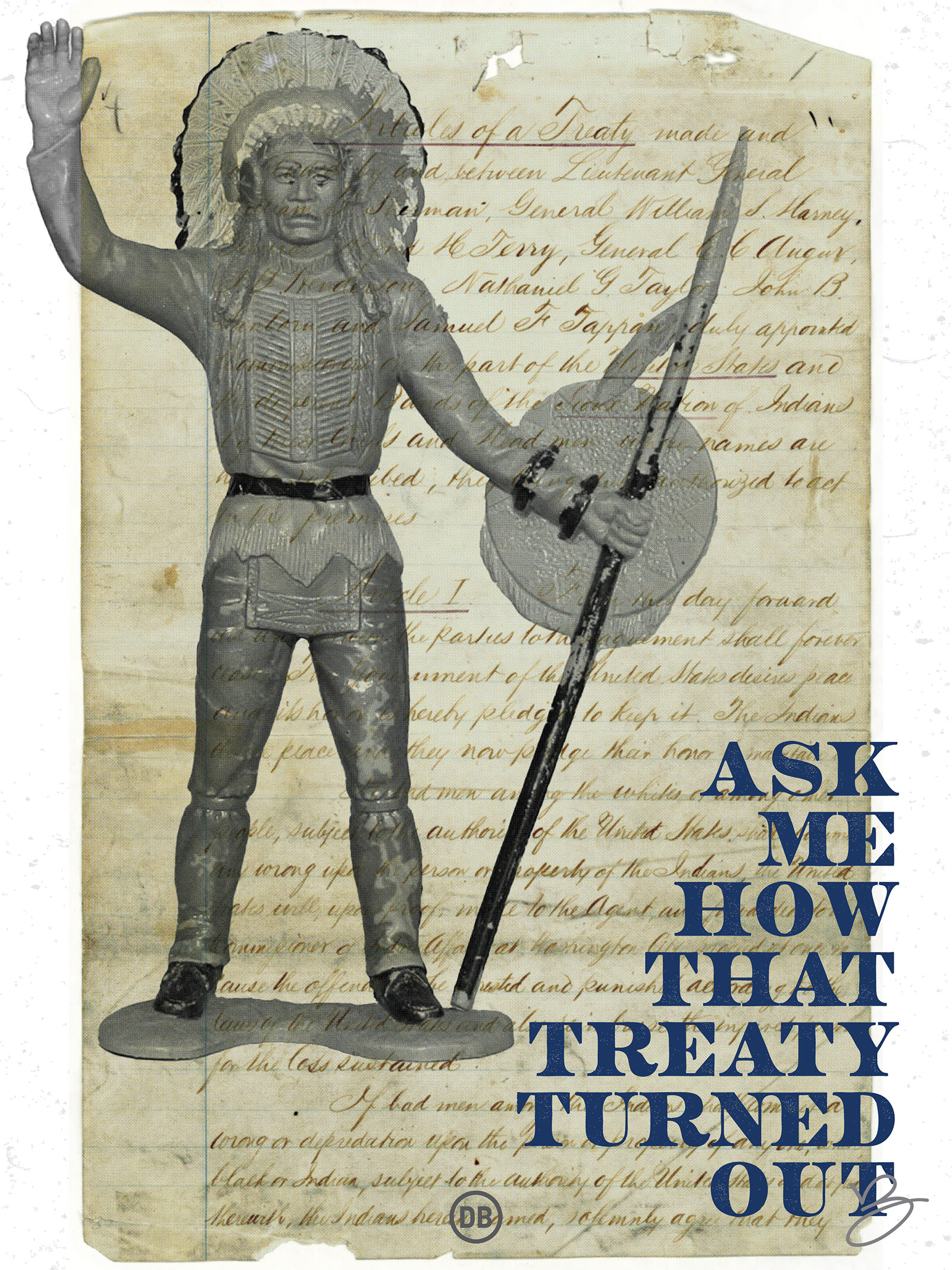 David Bernie Poster Print Native American First Nations Broken Treaty Treaties Fort Laramie U.S. Government Federal Indian Policy Reservations Removal Termination
