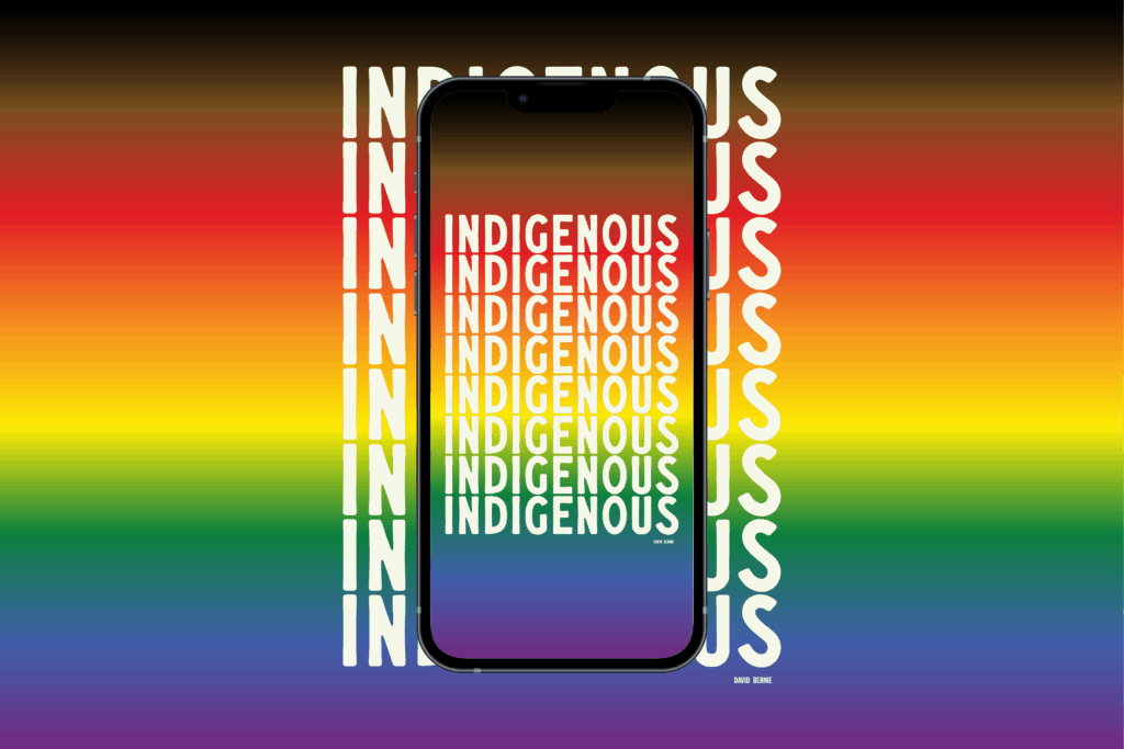 David Bernie Art Download Wallpaper Laptop Desktop Mobile iPhone Print Native American First Nations Indigenous LGTBQIA+ Two Spirit Queer Gay Lesbian Transgender Non-binary